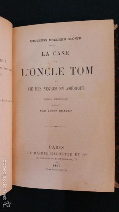 Libros antiguos: 1897 - HARRIET BEECHER STOWE - LA CASE DE L&acute;ONCLE TOM - Foto 2