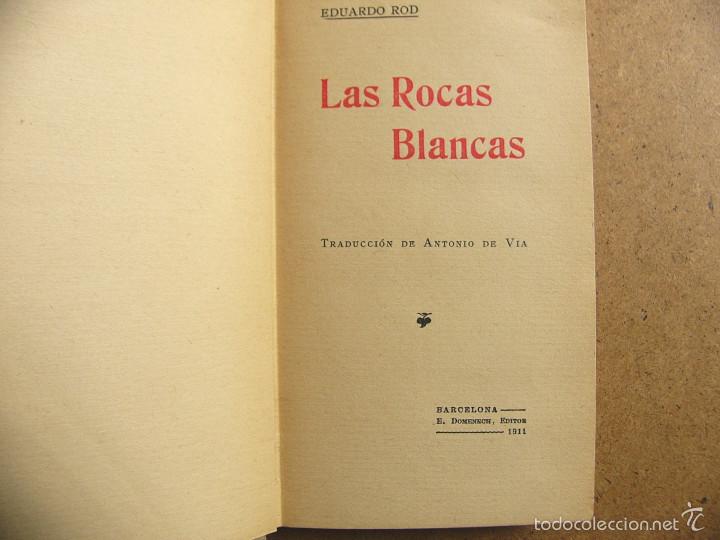 Libros antiguos: Libro Las rocas blancas - Eduardo Rod - Editorial E Domenech 1911 - Foto 3