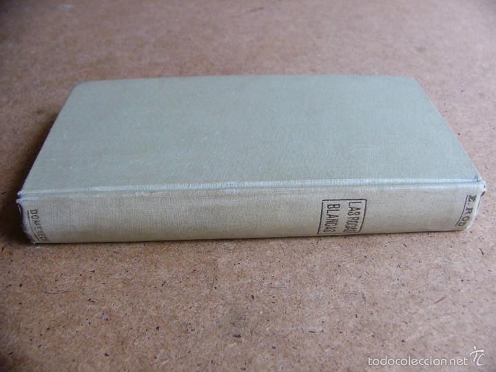 Libros antiguos: Libro Las rocas blancas - Eduardo Rod - Editorial E Domenech 1911 - Foto 5