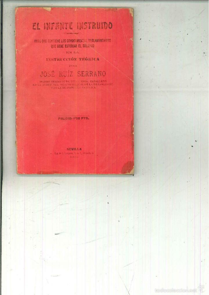 Libros antiguos: EL INFANTE INSTRUIDO. Jos&eacute; Ru&iacute;z Serrano - Foto 1