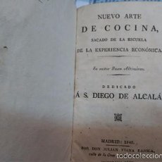 Libros antiguos: NUEVO ARTE DE COCINA, SACADO DE LA ESCUELA DE LA EXPERIENCIA ECONOMICA [ALTIMIRAS, JUAN]