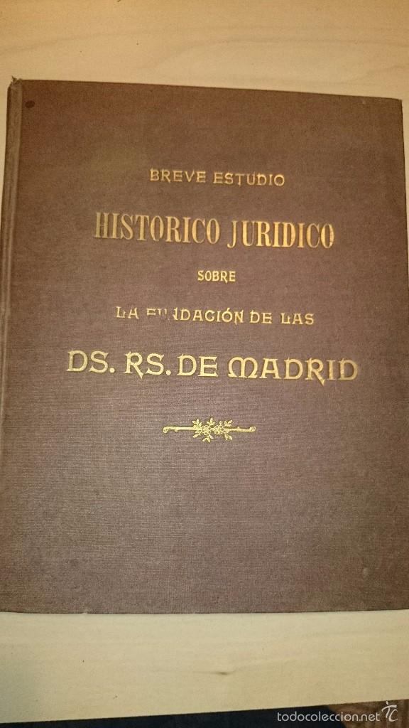 Libros antiguos: 1929 - FUNDACI&Oacute;N DE LAS DESCALZAS REALES DE MADRID - JOS&Eacute; GARC&Iacute;A DE ARMESTO - MANUSCRITO IN&Eacute;DITO