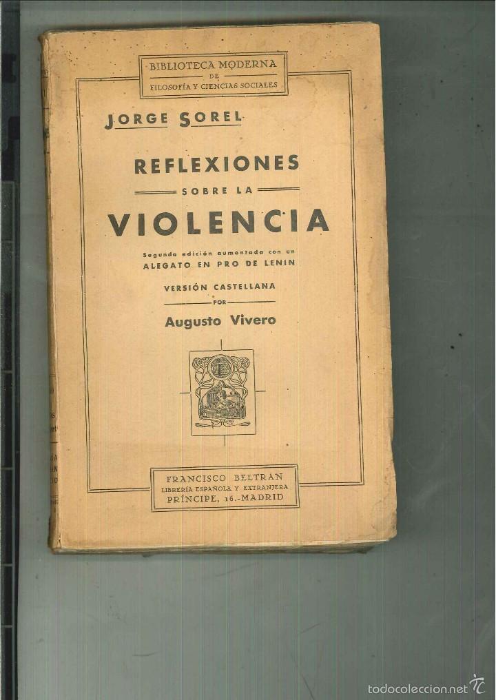 Libros antiguos: REFLEXIONES SOBRE LA VIOLENCIA. Jorge Sorel - Foto 1