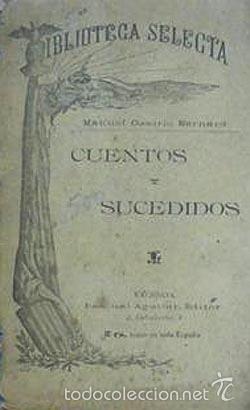 Libros antiguos: Ossorio y Bernard : Cuentos y sucedidos. (1&ordf; ed. 1884). - Foto 1
