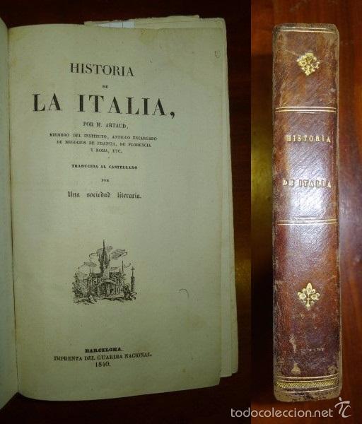 Libros antiguos: ARTAUD, M. Historia de la Italia - Foto 1