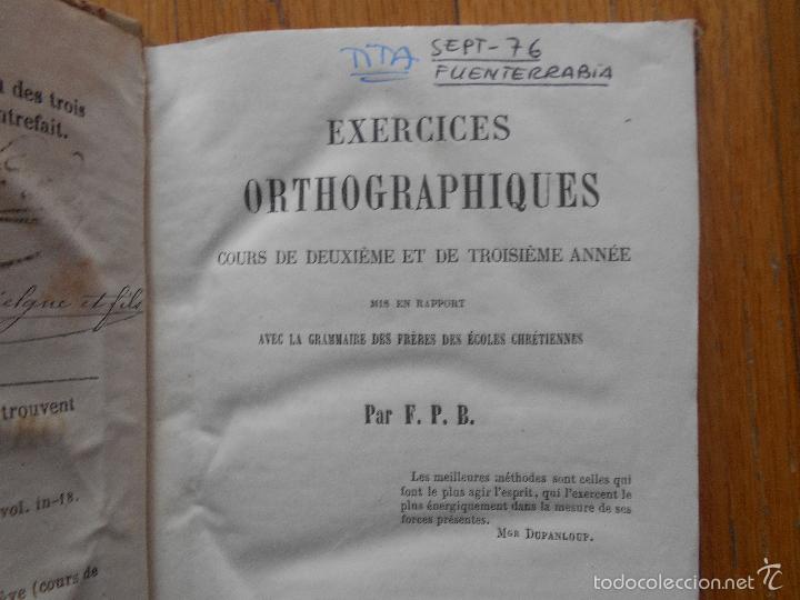 EXERCICES ORTHOGRAPHIQUES, NOUVEAUX EXERCICES F.P.B AÑOS 1866 (Libros Antiguos, Raros y Curiosos - Otros Idiomas)