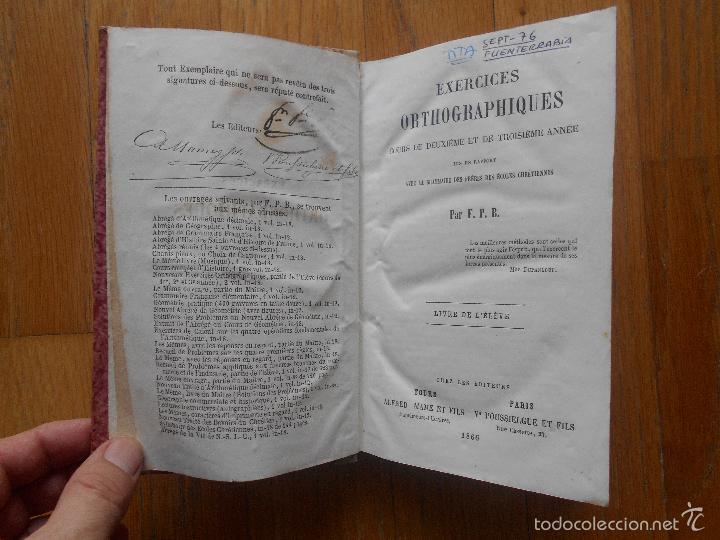 Libros antiguos: EXERCICES ORTHOGRAPHIQUES, Nouveaux Exercices F.P.B Años 1866 - Foto 5 - 57748740