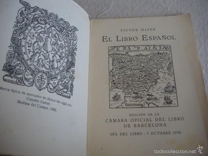 Libros antiguos: EL LIBRO ESPA&Ntilde;OL,  VICTOR OLIVA - Foto 2