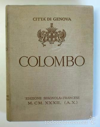 Libros antiguos: CRIST&Oacute;BAL COL&Oacute;N. DOCUMENTOS Y PRUEBAS DE SU ORIGEN GENOV&Eacute;S. EDICI&Oacute;N HISPANO-FRANCESA. - Foto 1
