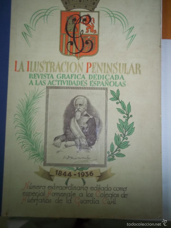 Libros antiguos: LA ILUSTRACION PENINSULAR. GUARDIA CIVIL REPUBLICANA. 1844-1936.MUY BUEN ESTADO.