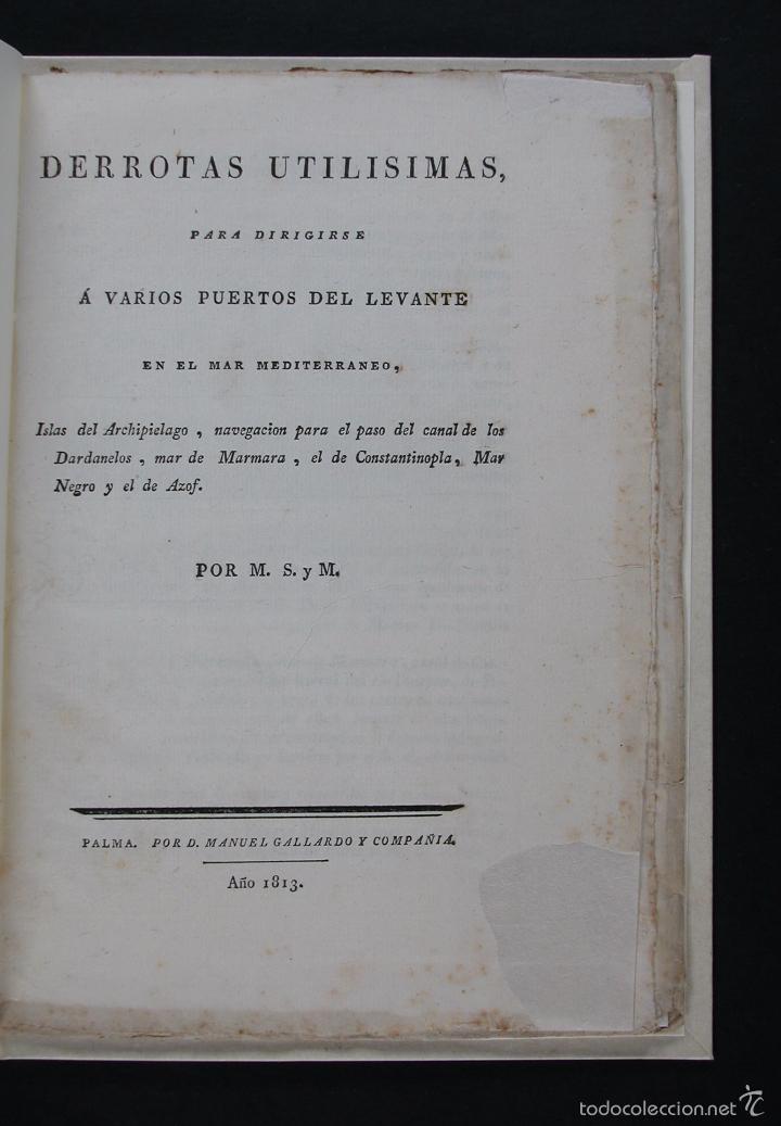 Antiquarische B&uuml;cher: Derrotas utilisimas para dirigirse a varios puertos del levante en el mar Mediterraneo