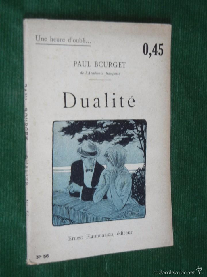 Libros antiguos: DUALITE, DE PAUL BOURGET (1920) (EN FRANCES) - Foto 1