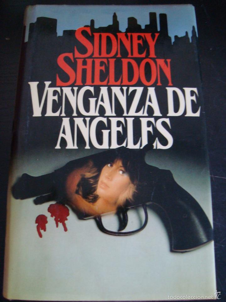 Libros antiguos: VENGANZA DE ANGELES. SIDNEY SHELDON. - Foto 1