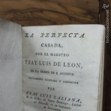 Libros antiguos: LEÓN, FRAY LUIS DE. LA PERFECTA CASADA.1819.