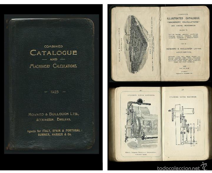 Antiquarische B&uuml;cher: COMBINED CATALOGUE AND MACHINERY CALCULATIONS:HOWARD & BULLOUGH LTD: 1925.
