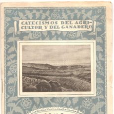 Libros antiguos: CATECISMO DEL AGRICULTOR Y DEL GANADERO Nº 1 - COMO SE MIDE UN CAMPO POR PEDRO M. GONZÁLEZ. Lote 57988206
