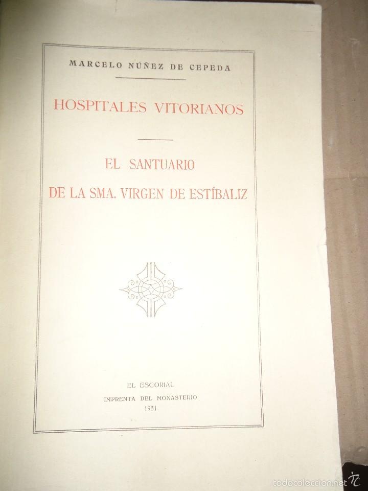 Libros antiguos: 1931 - EL SANTUARIO DE LA SANT&Iacute;SIMA VIRGEN DE ESTIBALIZ - DEDICADO A FRANCISCO FRANCO - 1&ordf; EDICI&Oacute;N
