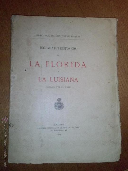 Libros antiguos: DOCUMENTOS HISTORICOS DE LA FLORIDA Y LA LUISIANA - Foto 1