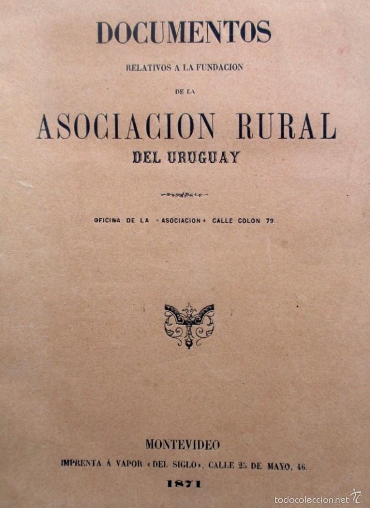 Old books: Folleto Impreso 1871 Documentos Fundacion Asociacion Rural URUGUAY