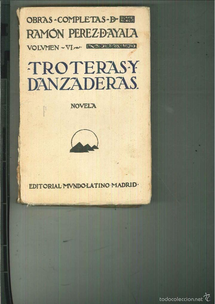 Libros antiguos: TROTERAS Y DANZADERAS. Ram&oacute;n P&eacute;rez de Ayala. - Foto 1