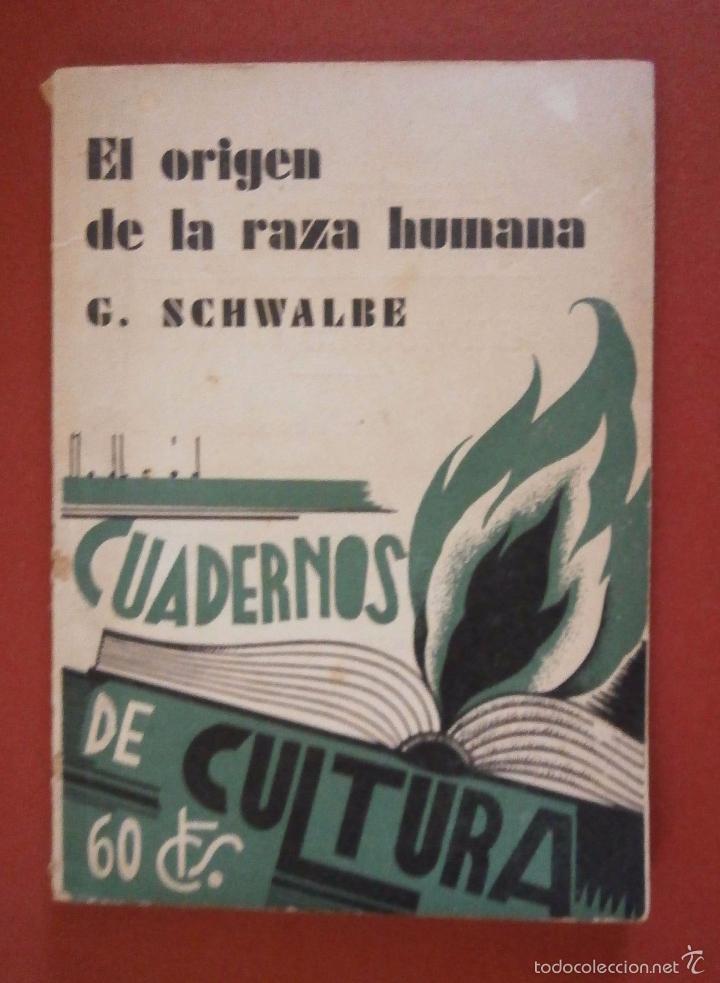 Libros antiguos: El origen de la raza humana. G. Schwalbe - Foto 1