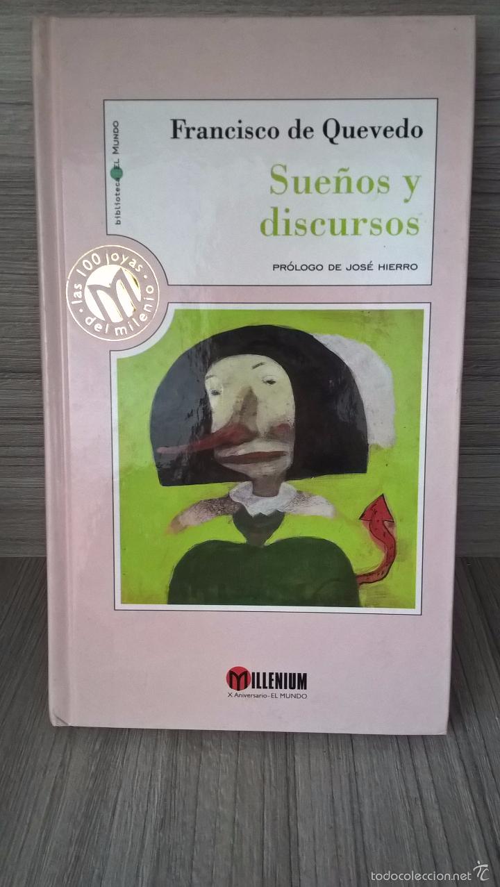 Libros antiguos: MILLENIUM.FRANCISCO DE QUEVEDO.SUE&Ntilde;OS Y DISCURSOS. - Foto 1