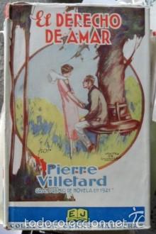 Libros antiguos: El derecho de amar, Pierre Villetard - Foto 1