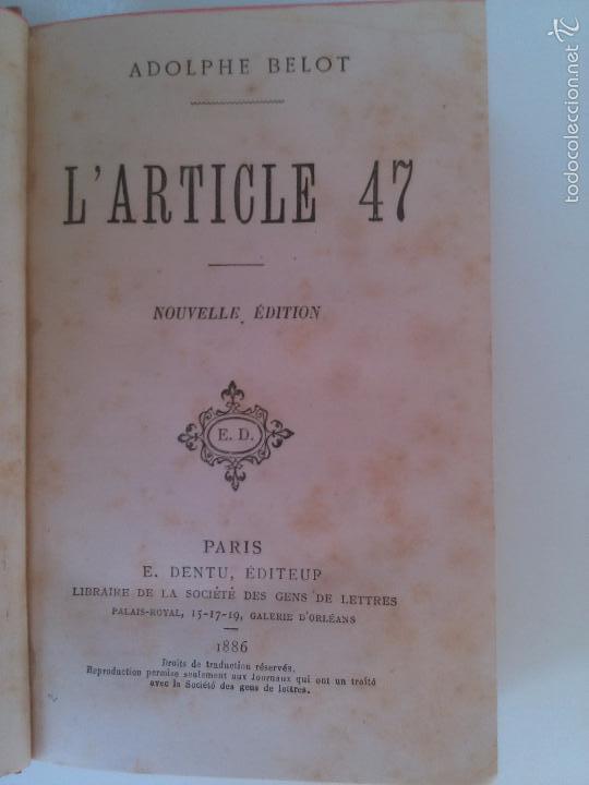 Libros antiguos: LArticle 47. Adolphe Belot - Foto 1