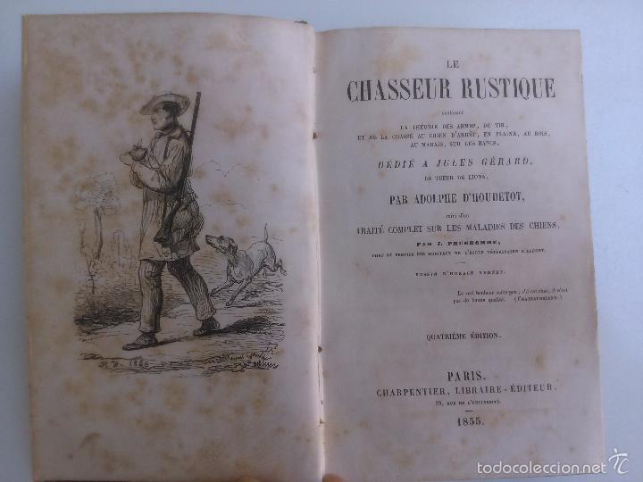 Libros antiguos: Le Chasseur rustique. Adolphe dHoudetot - Foto 1