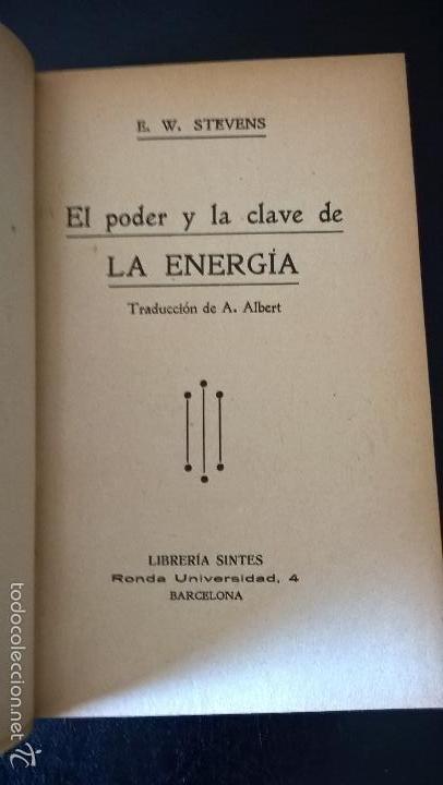 Libros antiguos: EL PODER Y LA CLAVE DE LA ENERGIA. LAS DIEZ OBRAS ESTIMULANTES DEL Dr. E.W.STEVENS. - Foto 2
