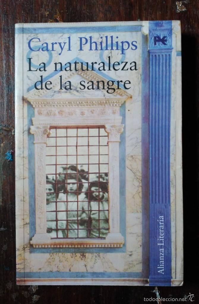 Libros antiguos: La naturaleza de la sangre - Caryl Phillips - Foto 1