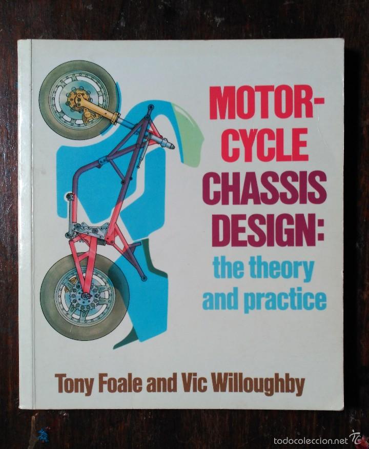 Old books: Motrocycle Chassis Design: The Theory and Practice - Tony Foale and Vic Willoughby