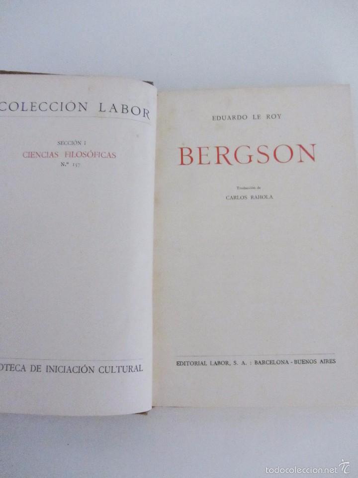 Libros antiguos: BERGSON. EDUARDO LE ROY EDITORIAL LABOR. 1927 - Foto 2