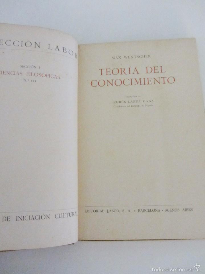 Libros antiguos: MAX WENTSCHER : TEOR&Iacute;A DEL CONOCIMIENTO (LABOR, 1927) - Foto 2