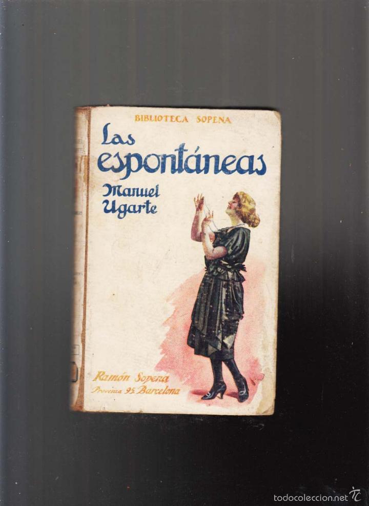 Libros antiguos: Las espont&aacute;neas. Manuel Ugarte - Foto 1