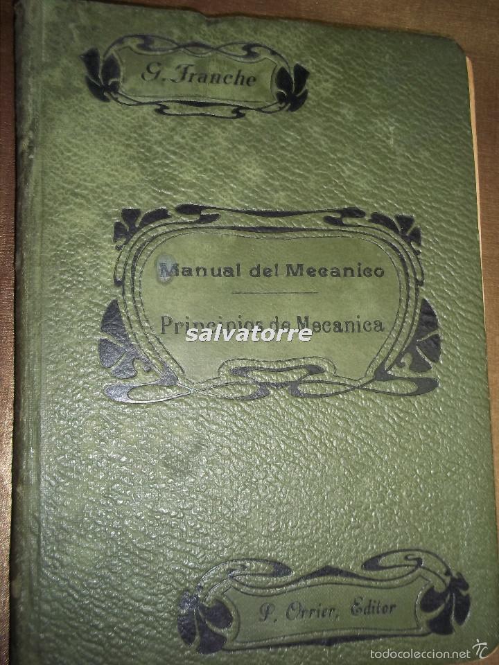 Libros antiguos: GEORGES FRANCHE. MANUAL DEL MEC&Aacute;NICO.1907. - Foto 1