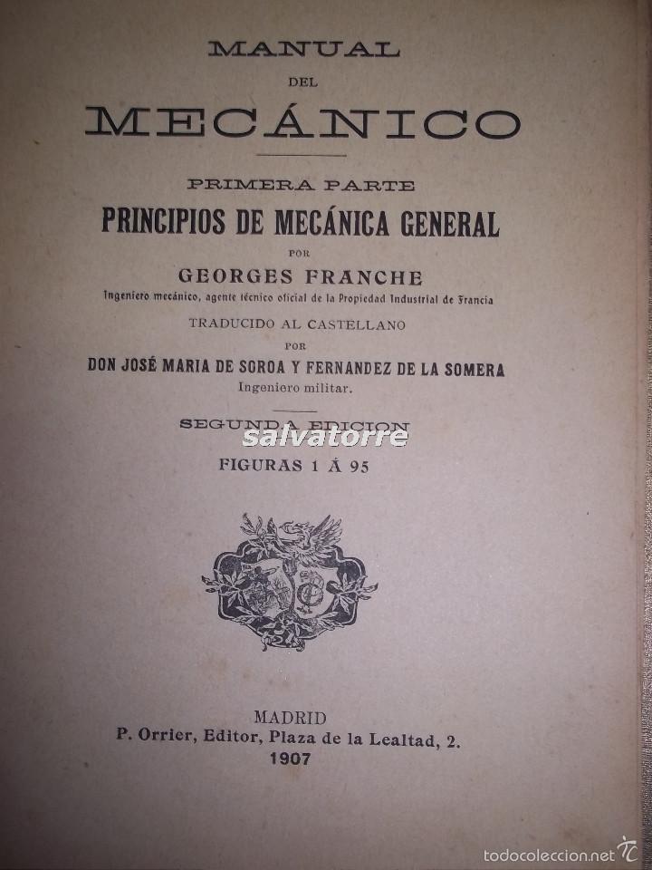 Libros antiguos: GEORGES FRANCHE. MANUAL DEL MEC&Aacute;NICO.1907. - Foto 2