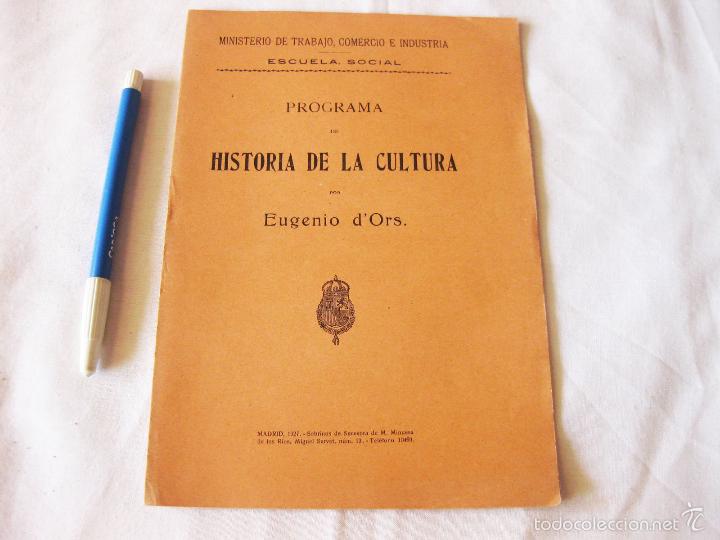 Libros antiguos: PROGRAMA DE HISTORIA DE LA CULTURA POR EUGENIO DORS - Foto 1