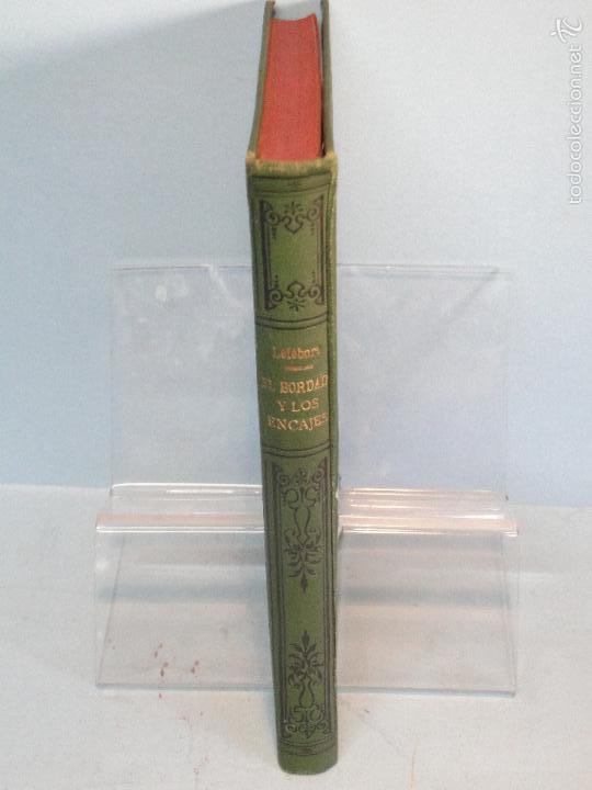 Libros antiguos: EL BORDADO Y LOS ENCAJES.-- ERNESTO LEF&Eacute;BURE - Foto 2