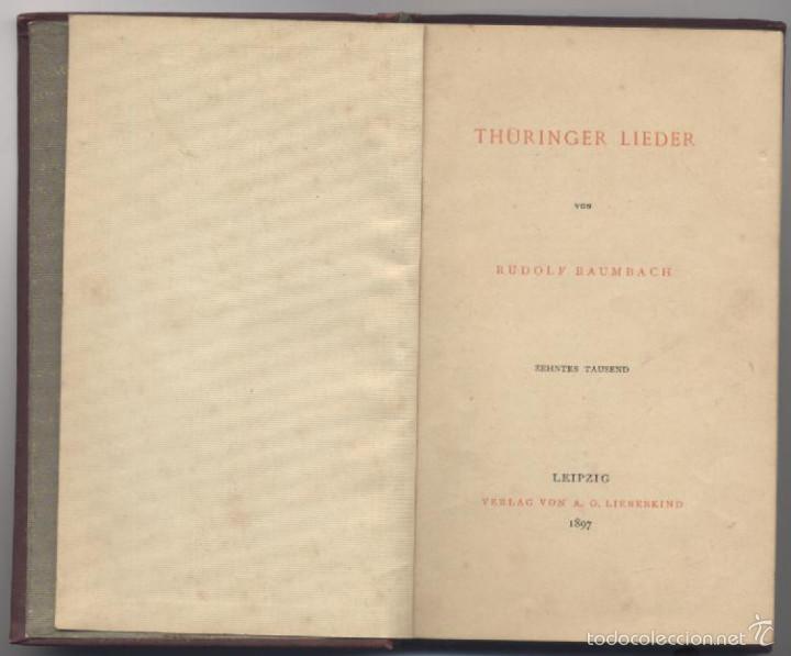 Libros antiguos: ANTIGUO LIBRO ALEMAN-THURINGER LIEDER-RUDOLF BAUMBACH-LEIPZIG 1897 - Foto 2