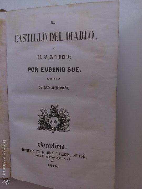 Libros antiguos: El Castillo del Diablo o el aventurero. Eugenio Sue. - Foto 1