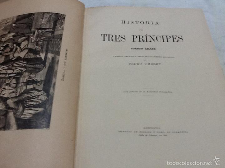 Libros antiguos: Historia de tres pr&iacute;ncipes 1910 - Foto 2