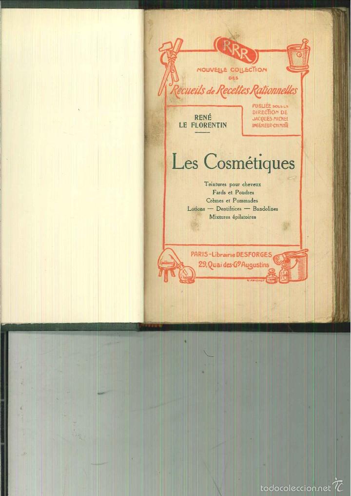 Libros antiguos: LES COSM&Eacute;TIQUES. Ren&eacute; Le Florentin - Foto 1
