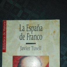 Libros antiguos: LA ESPAÑA DE FRANCO. Lote 59828492