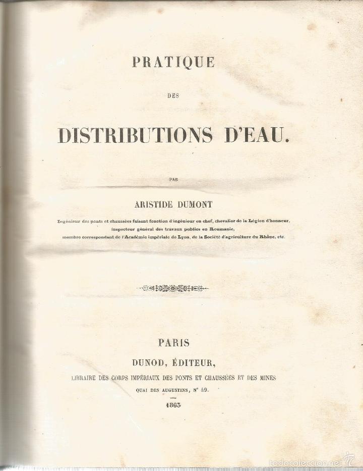 Libros antiguos: Pratique des distributions d&acute;eau - DUMONT, ARISTIDE - Foto 1