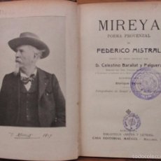 Libros antiguos: MIREYA POEMA PROVENZAL. FEDERICO MISTRAL. EDIT. MAUCCI. COL. ARTES Y LETRAS. C. 1910.