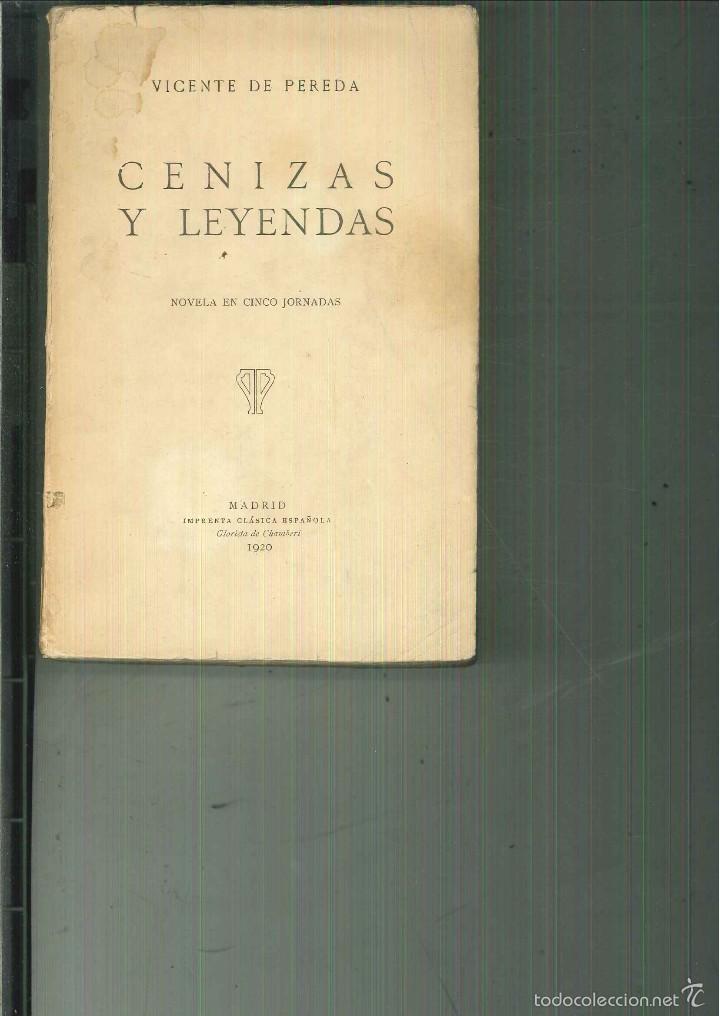 Libros antiguos: CENIZAS Y LEYENDAS. Vicente de Pereda - Foto 1