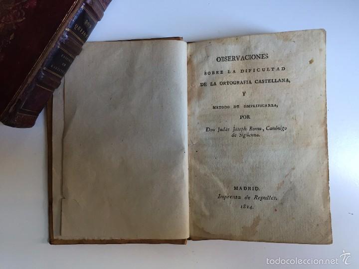Livres anciens: Observaciones sobre la dificultad de la ortografia castellana...- Romo, Judas Joseph (1814)