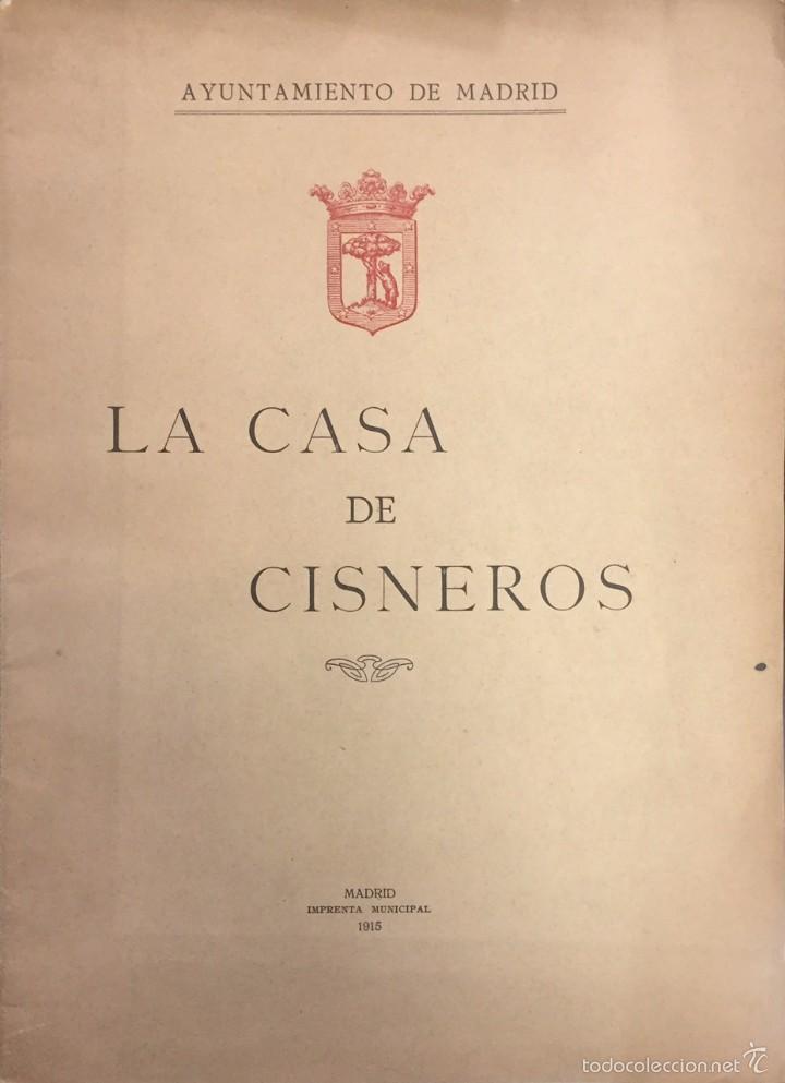 Libros antiguos: LA CASA DE CISNEROS. - Foto 1