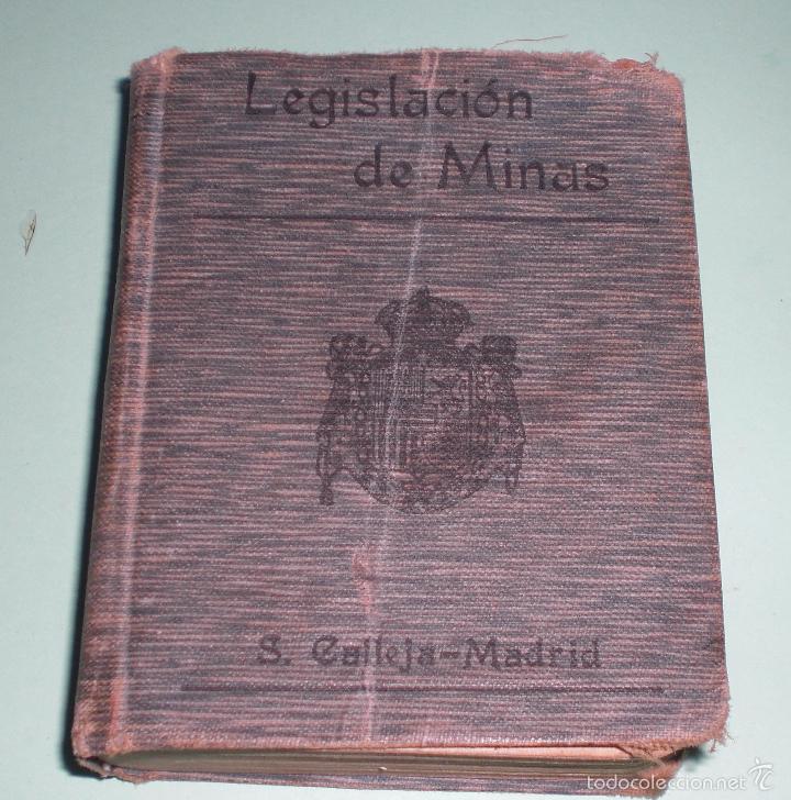 Libros antiguos: Legislaci&oacute;n de minas, tomo 2 1911 - Foto 1